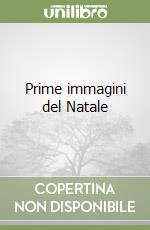 Prime immagini del Natale libro