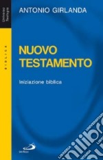 Nuovo Testamento. Iniziazione biblica