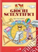 101 giochi scientifici libro