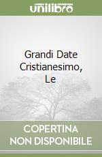 Grandi Date Cristianesimo, Le libro