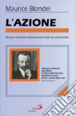 L'azione. Saggio di una critica della vita e di una scienza della prassi (1893) libro