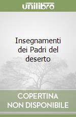 Insegnamenti dei Padri del deserto