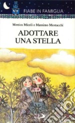 Adottare una stella