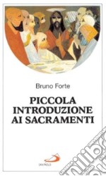 Piccola introduzione ai sacramenti libro