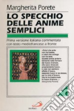 Lo specchio delle anime semplici libro