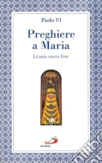 Preghiere a Maria libro