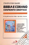 Bibbia e Corano. Confronto sinottico libro