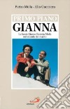 Gianna la donna forte. La beata Gianna Beretta Molla nel ricordo del marito libro di Molla Pietro Guerriero Elio