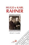 Hugo e Karl Rahner libro