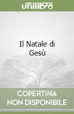 Il Natale di Gesù libro