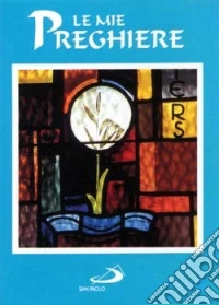 Le mie preghiere libro