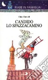 Candido lo spazzacamino libro di Gavioli Gino