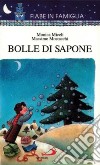 Bolle di sapone libro