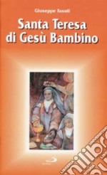 Santa Teresa di Gesù Bambino