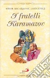 I fratelli Karamazov libro