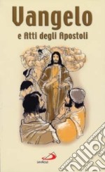 Vangelo e Atti degli Apostoli libro