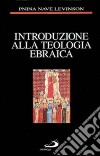 Introduzione alla teologia ebraica libro