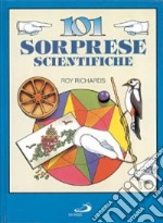 101 sorprese scientifiche libro