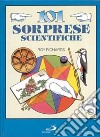 101 sorprese scientifiche libro