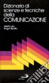Dizionario di scienze e tecniche della comunicazione libro