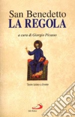 La regola. Testo latino a fronte