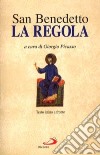 La regola. Testo latino a fronte libro