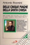 Delle cinque piaghe della santa Chiesa libro