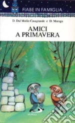 Amici a primavera