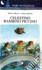 Celestino bambino piccino