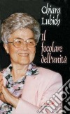 Il focolare dell'unità libro