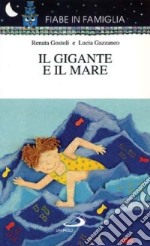 Il gigante e il mare libro