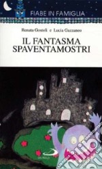 Il fantasma spaventamostri libro