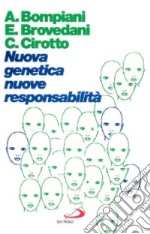 Nuova genetica, nuove responsabilità libro