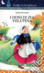 I doni di zia Velutina libro