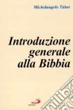 Introduzione generale alla Bibbia