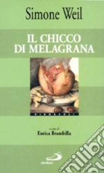 Il chicco di melagrana libro