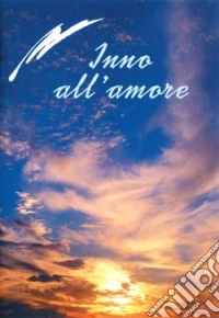 Inno all'amore libro