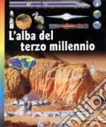 L'alba del terzo millennio libro