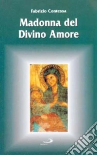 Madonna del divino amore libro