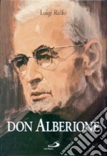 Don Alberione. Appunti per una biografia libro