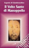 Il volto santo di Manoppello libro