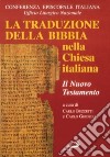 La traduzione della Bibbia nella Chiesa italiana (1) libro