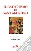 Il catechismo di sant'Agostino libro