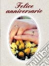 Felice anniversario libro