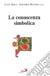 La conoscenza simbolica libro