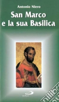 San Marco e la sua basilica libro
