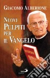 Nuovi pulpiti per il Vangelo libro