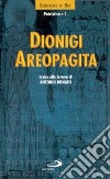 Dionigi Areopagita libro