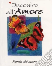 Incontro all'amore