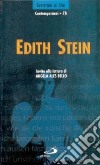 Edith Stein. Invito alla lettura libro